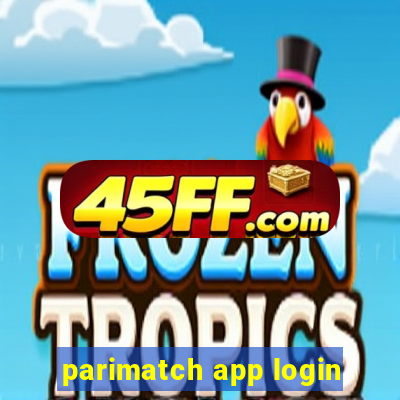 parimatch app login